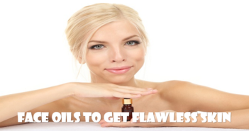 10 Face Oils Approved By Experts For Flawless Skin 10-Face-Oils-Approved-By-Experts-For-Flawless-Skin-cover
